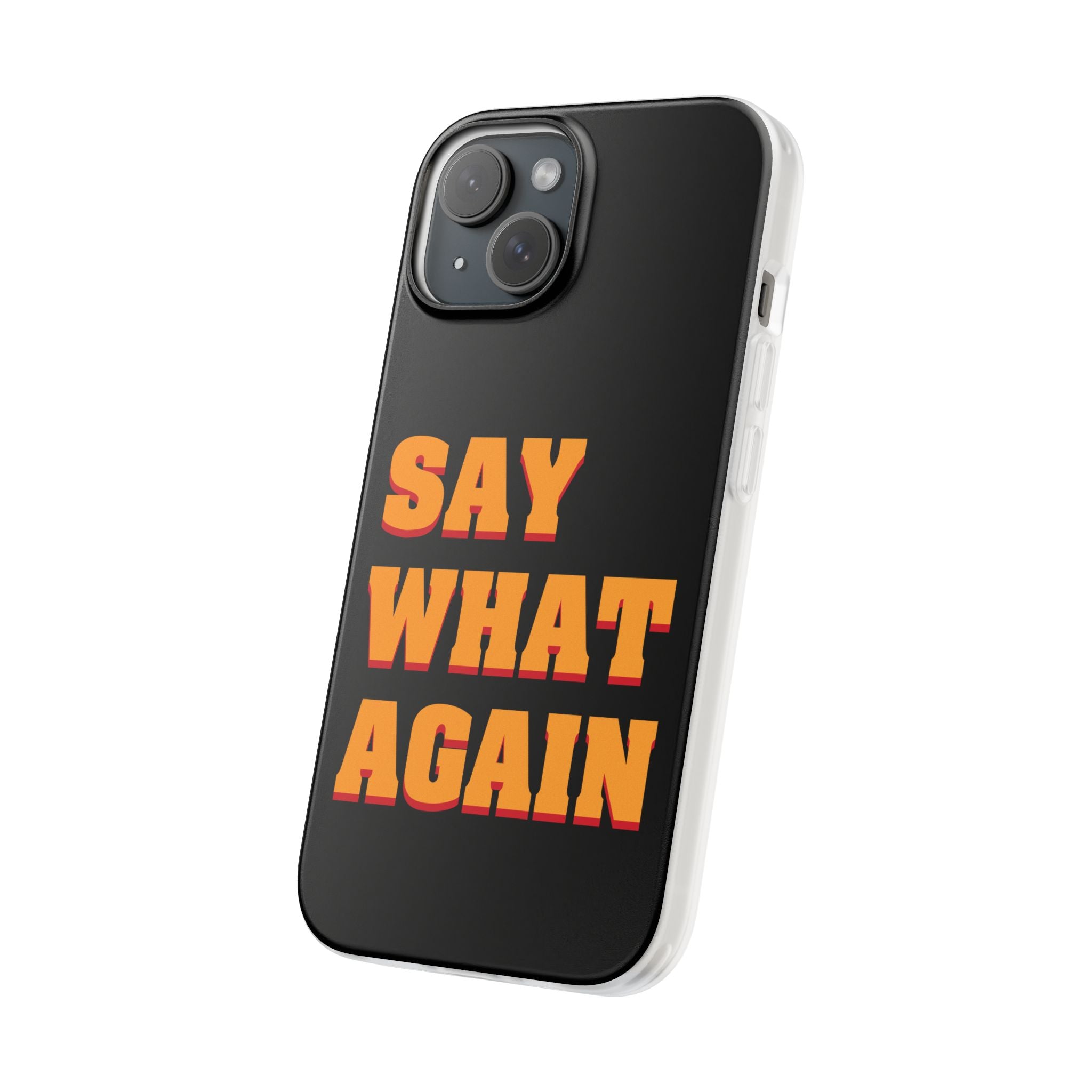 Say What Again Pulp Fiction - Phone Case