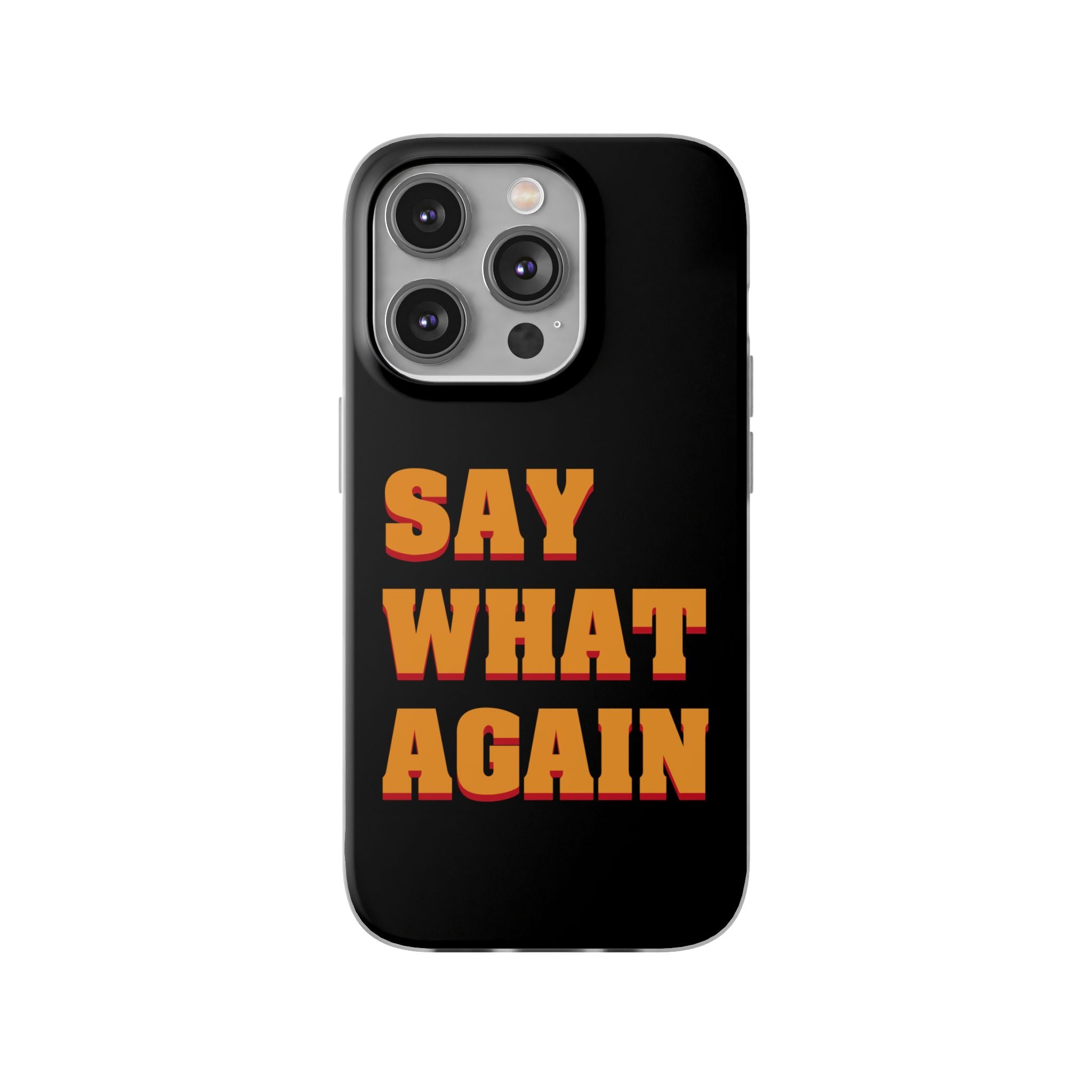 Say What Again Pulp Fiction - Phone Case