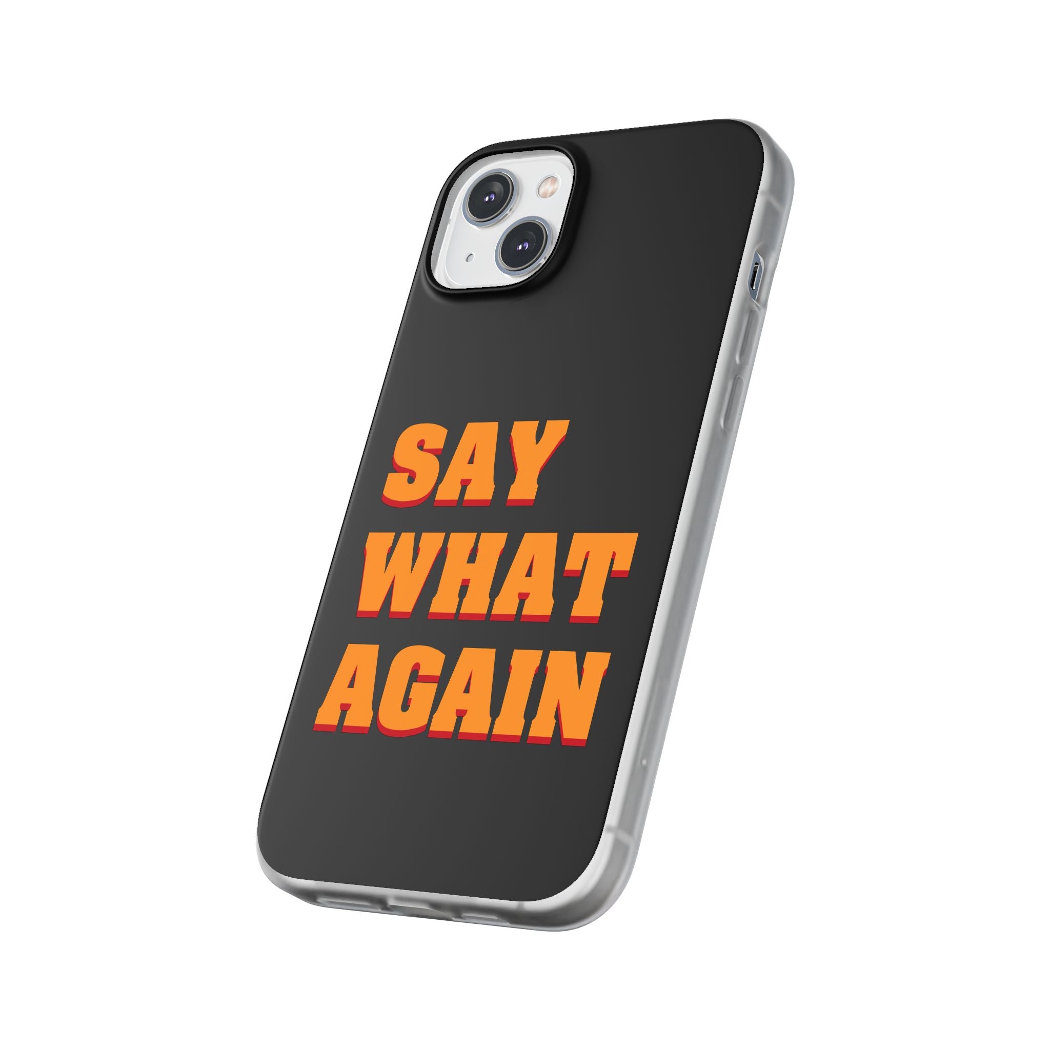 Say What Again Pulp Fiction - Phone Case