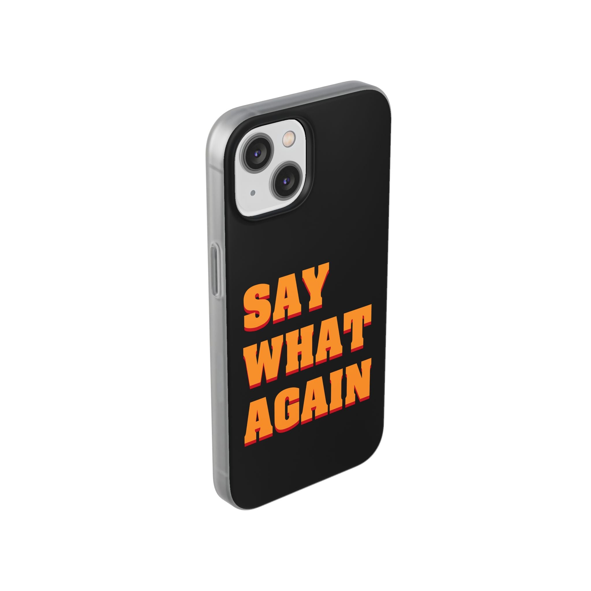 Say What Again Pulp Fiction - Phone Case