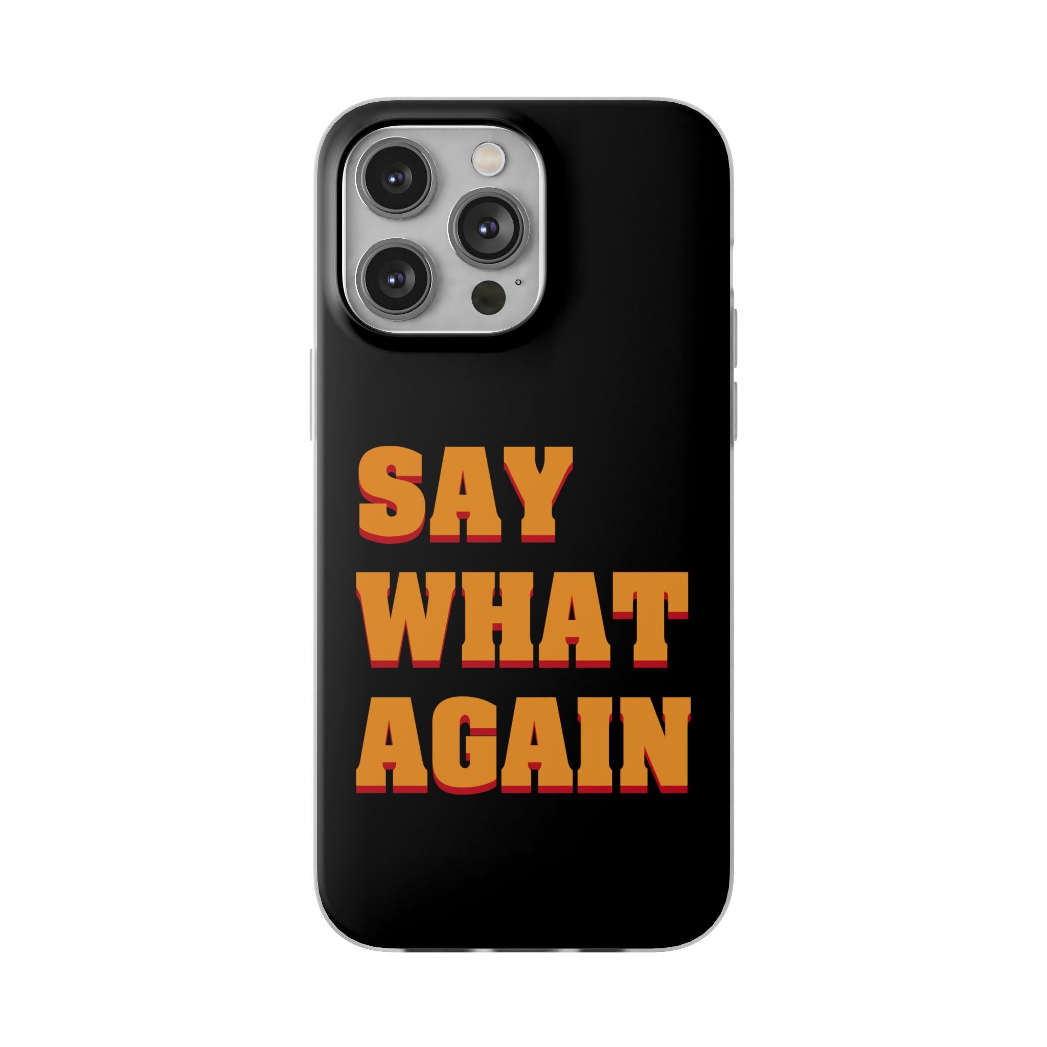 Say What Again Pulp Fiction - Phone Case