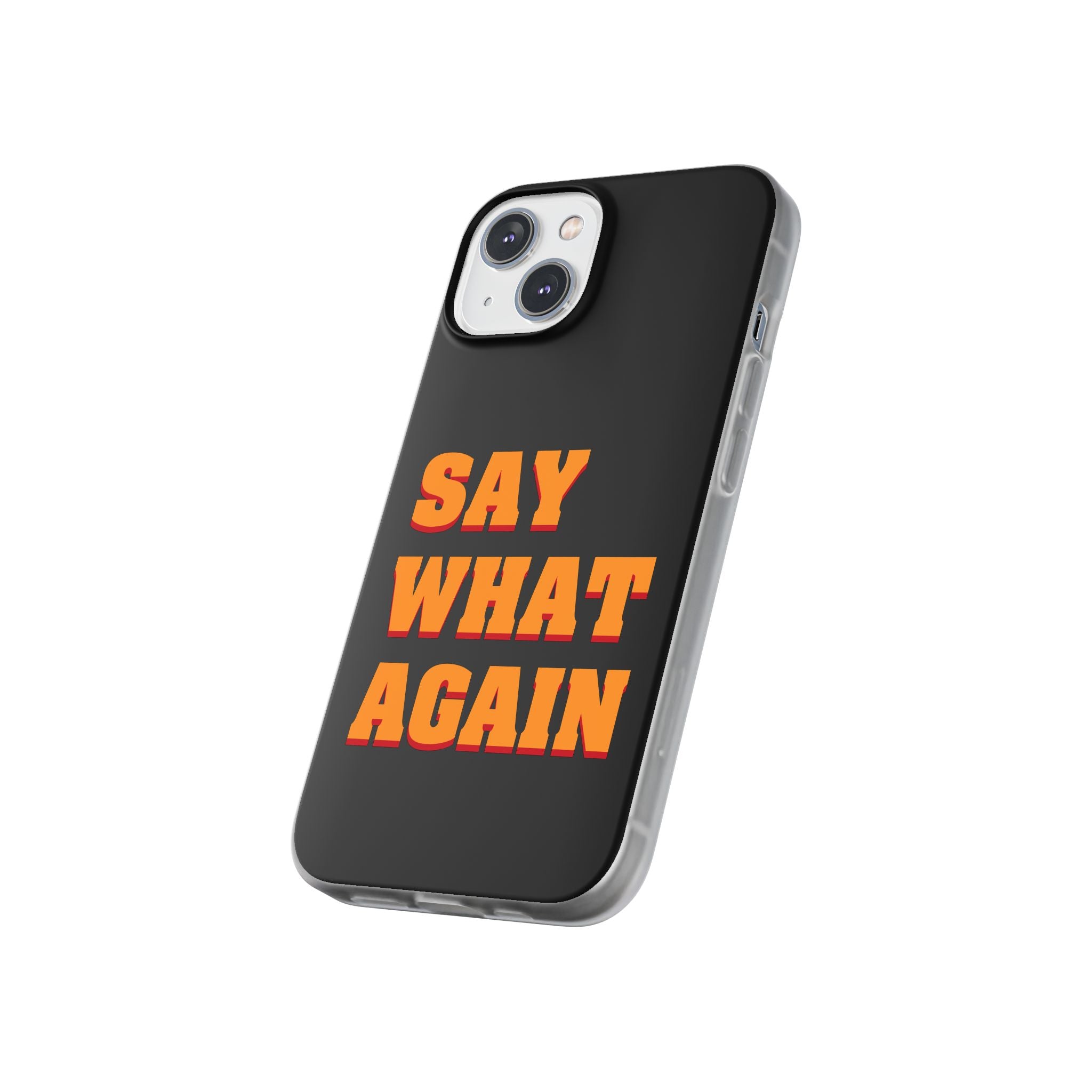 Say What Again Pulp Fiction - Phone Case
