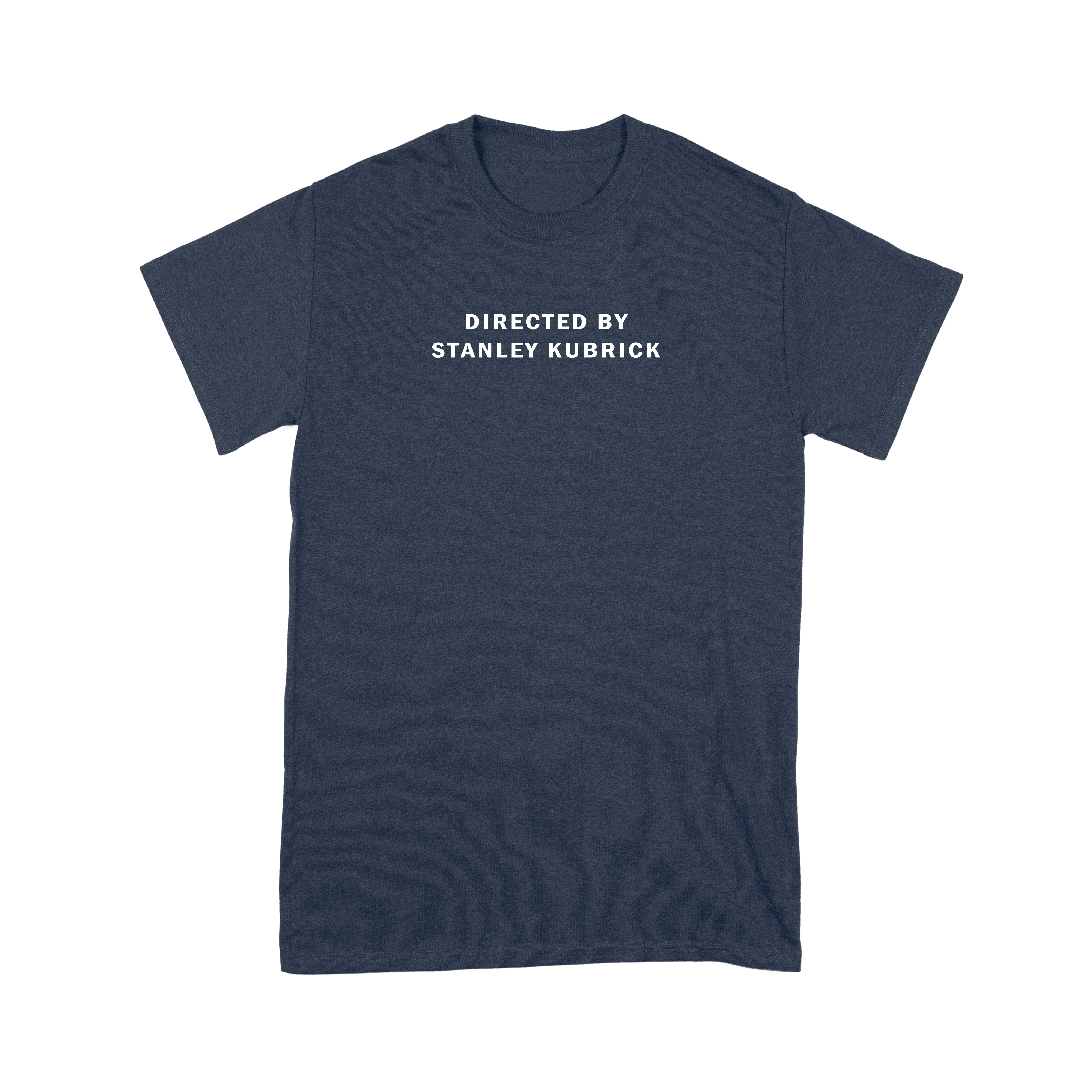 Directed by Stanley Kubrick - T-Shirt