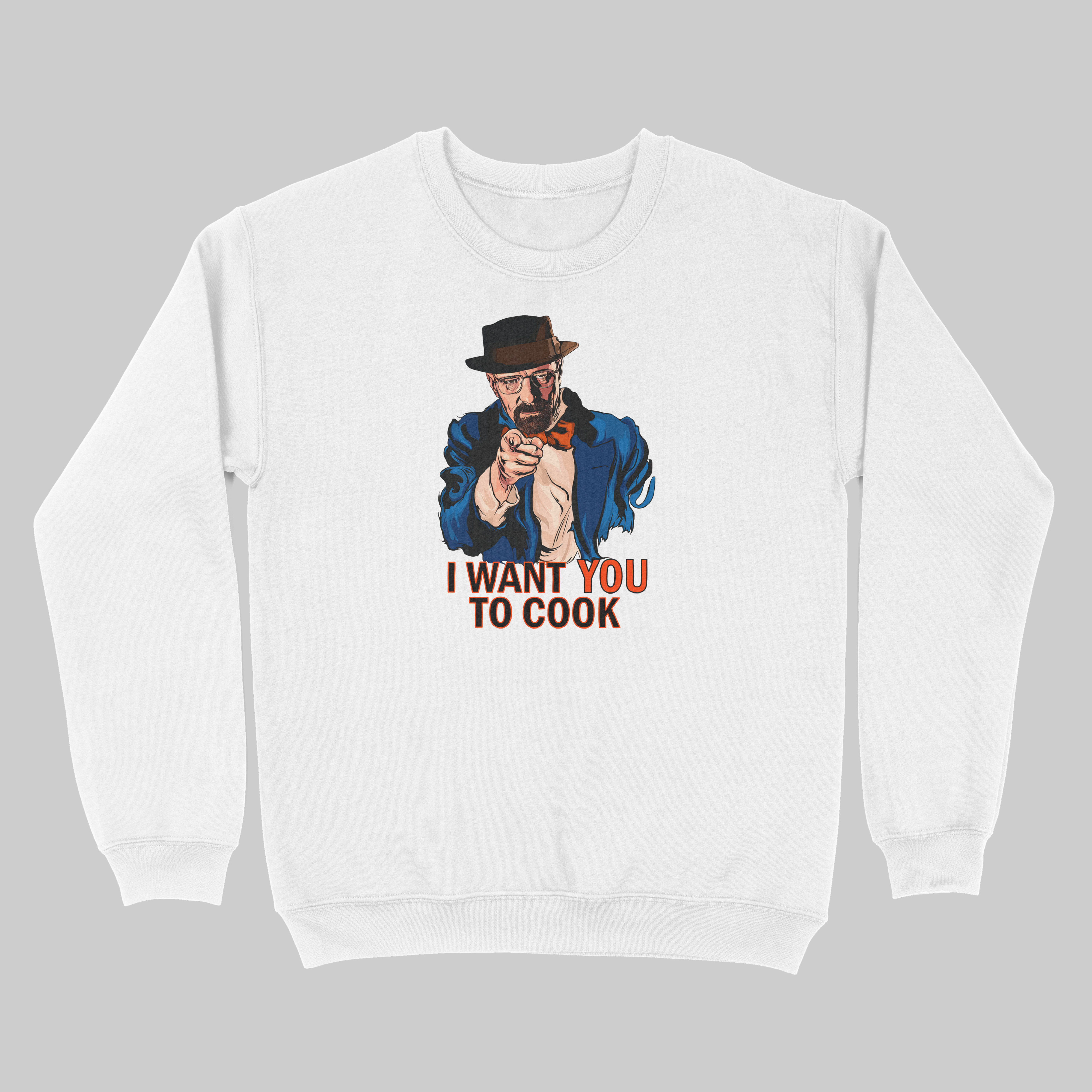I Want You To Cook - Sweatshirt