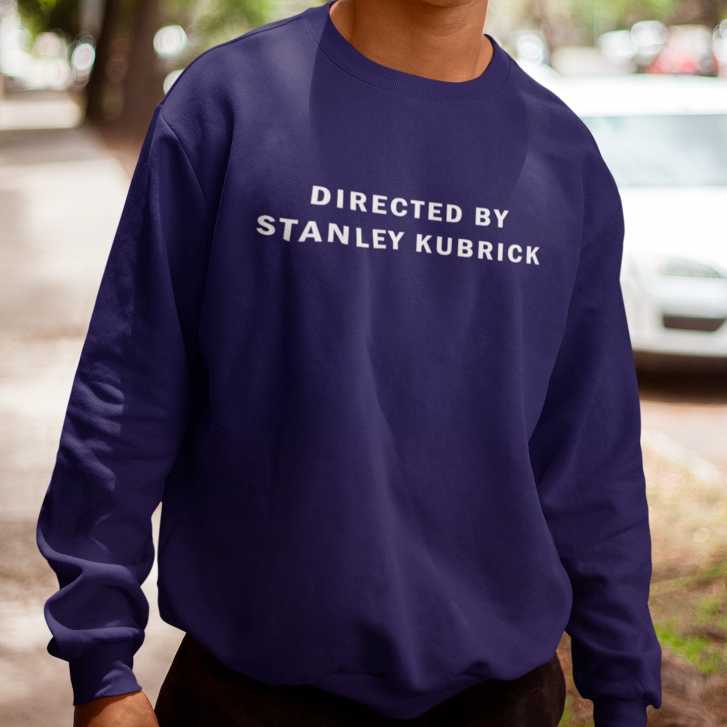 Directed by Stanley Kubrick - Sweatshirt