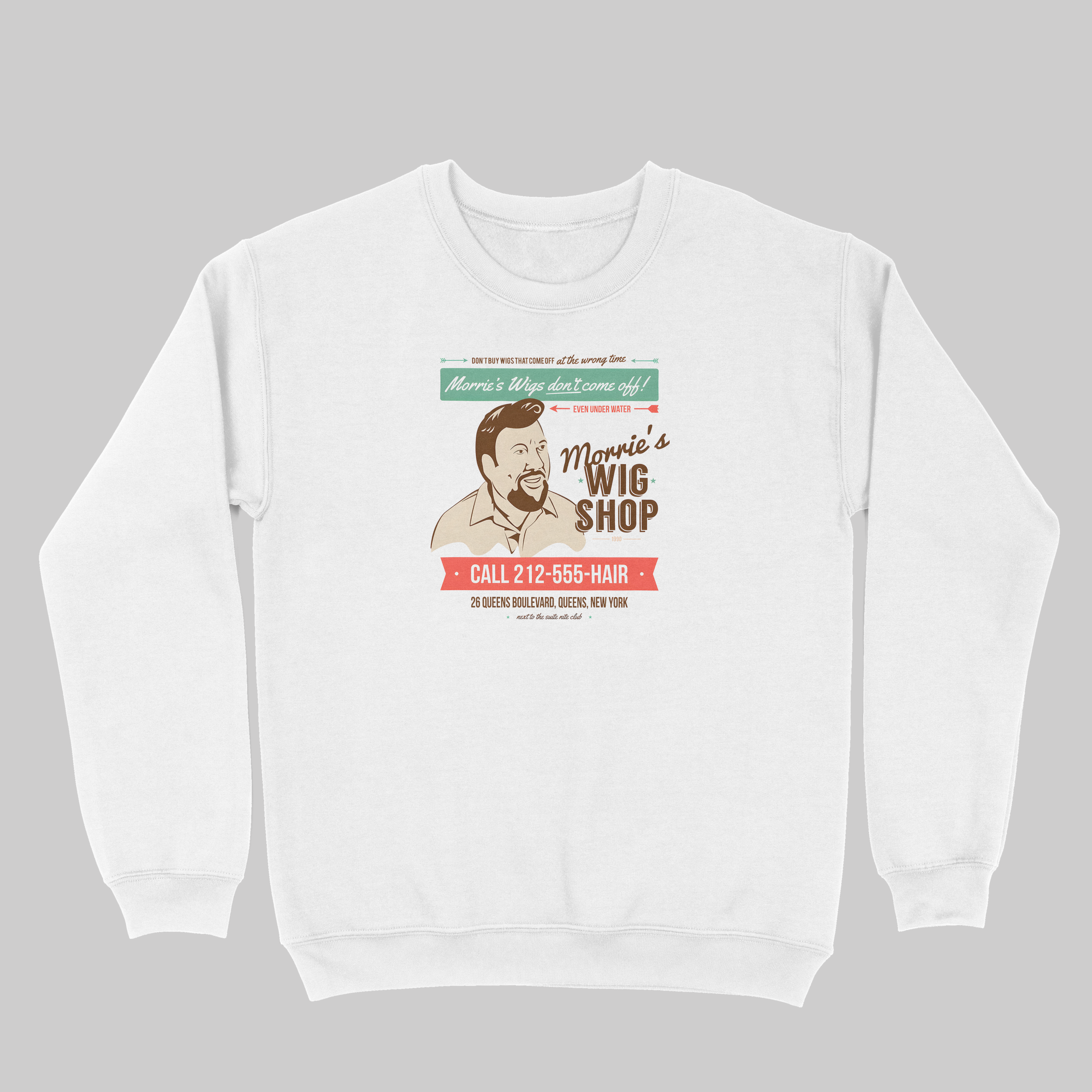Morrie’s Wig Shop – Goodfellas Sweatshirt
