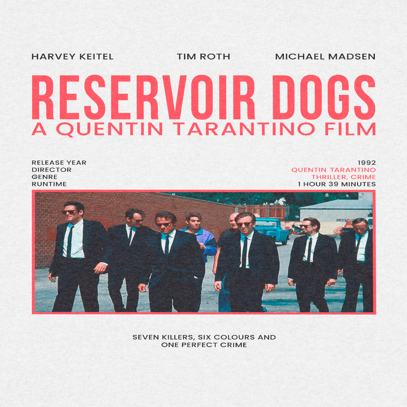 Reservoir Dogs Poster Style - T-Shirt - The Films Point