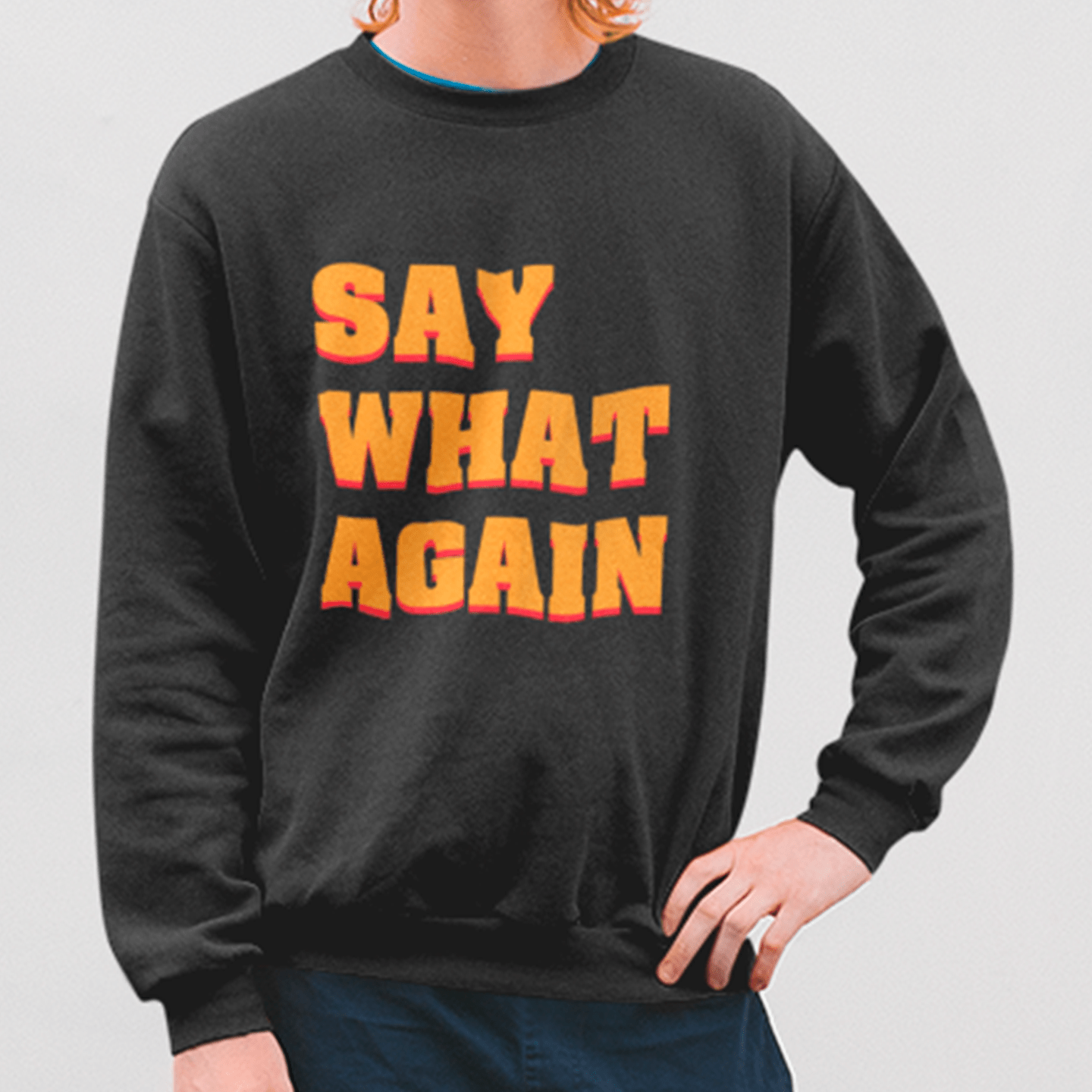 Say What Again Pulp Fiction - Sweatshirt - The Films Point