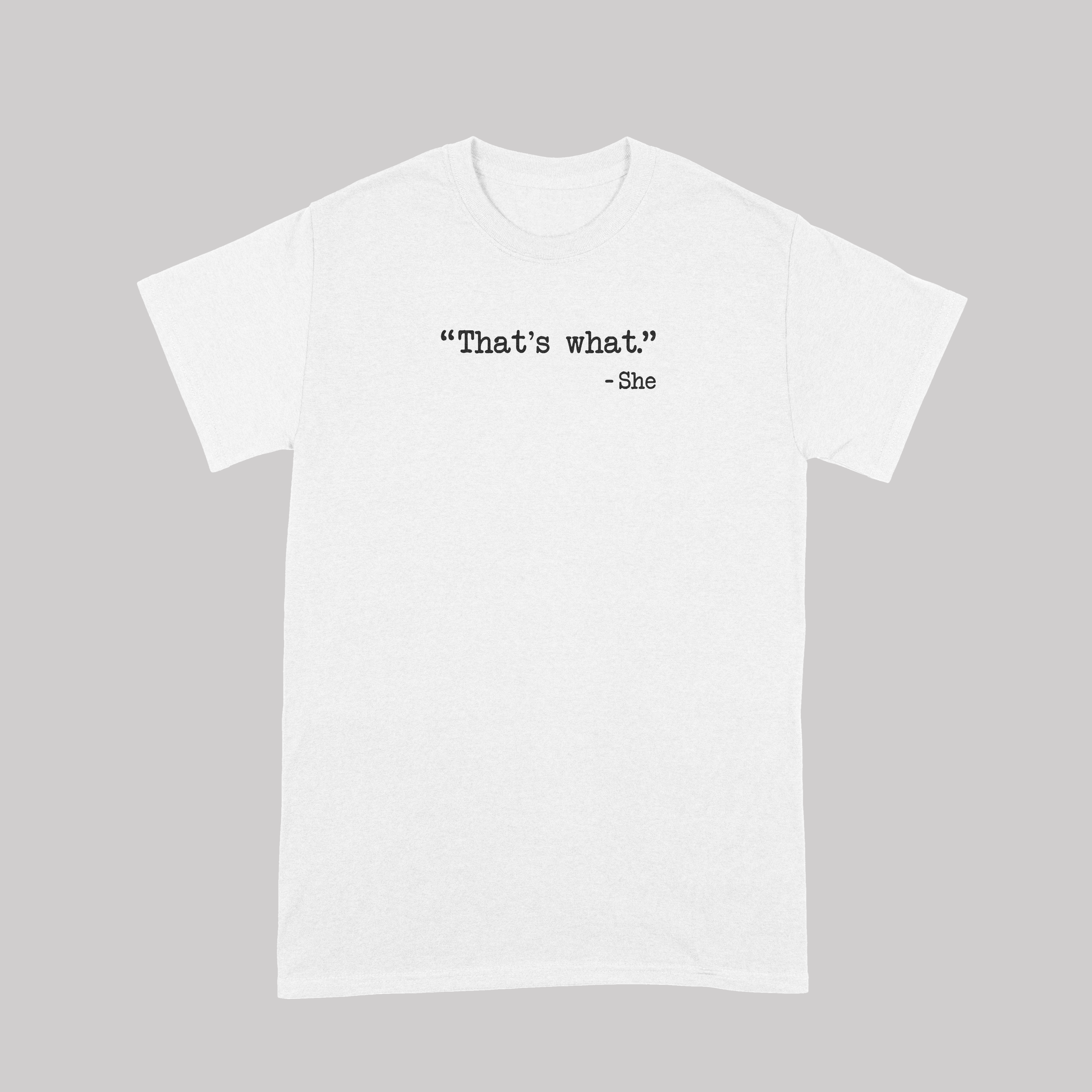 That's What She Said The Office - T-Shirt