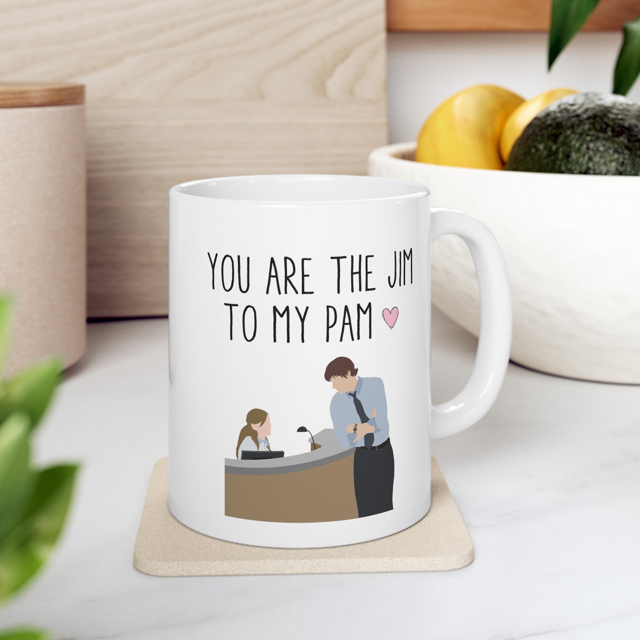You are the Jim to my Pam - Mug - The Films Point