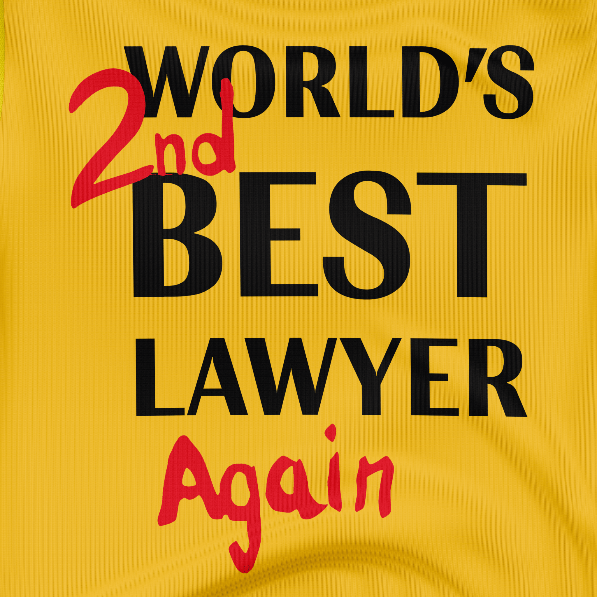 World's 2nd Best Lawyer Again Saul Goodman, Better Call Saul - T-shirt - The Films Point