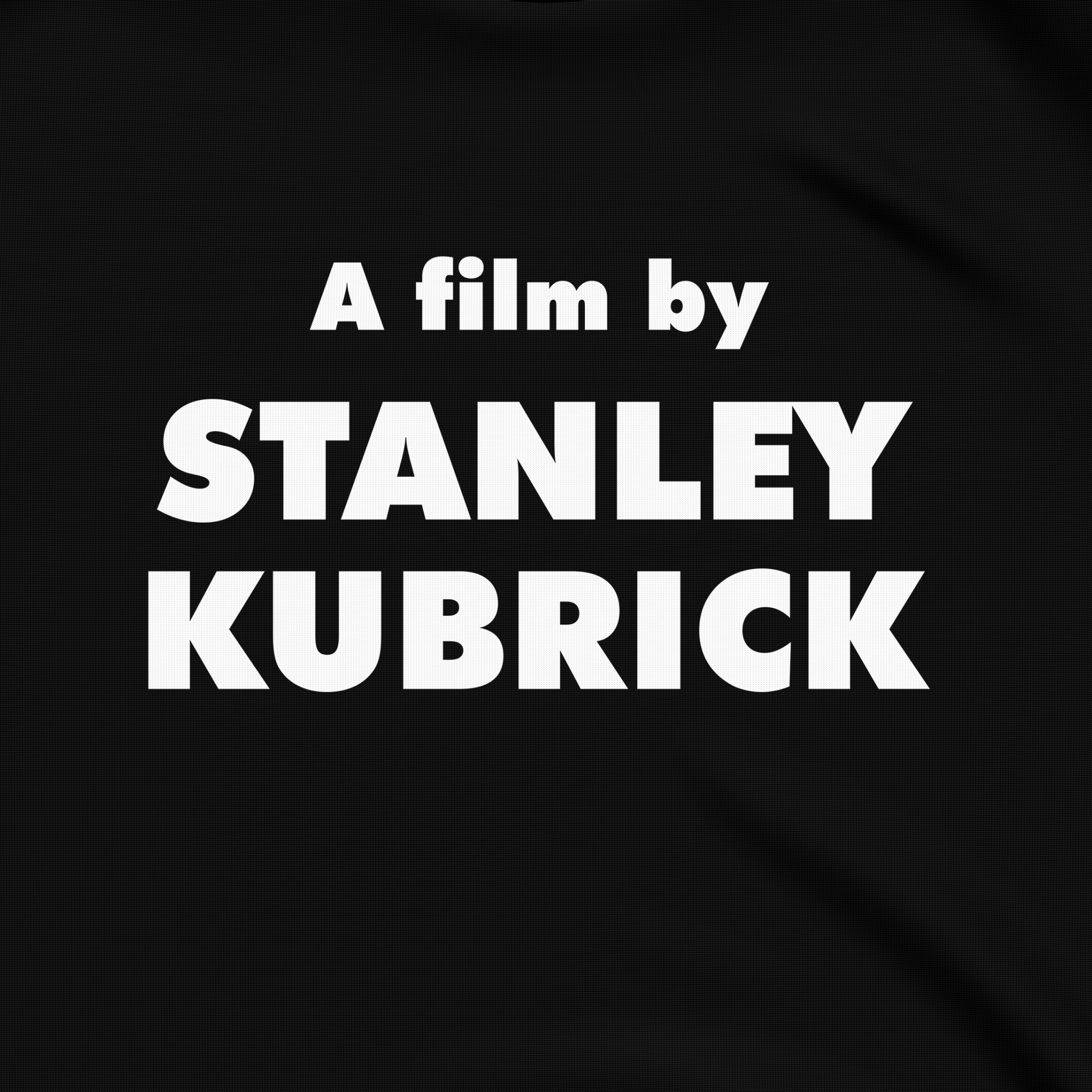 A film by Stanley Kubrick - T-shirt - The Films Point