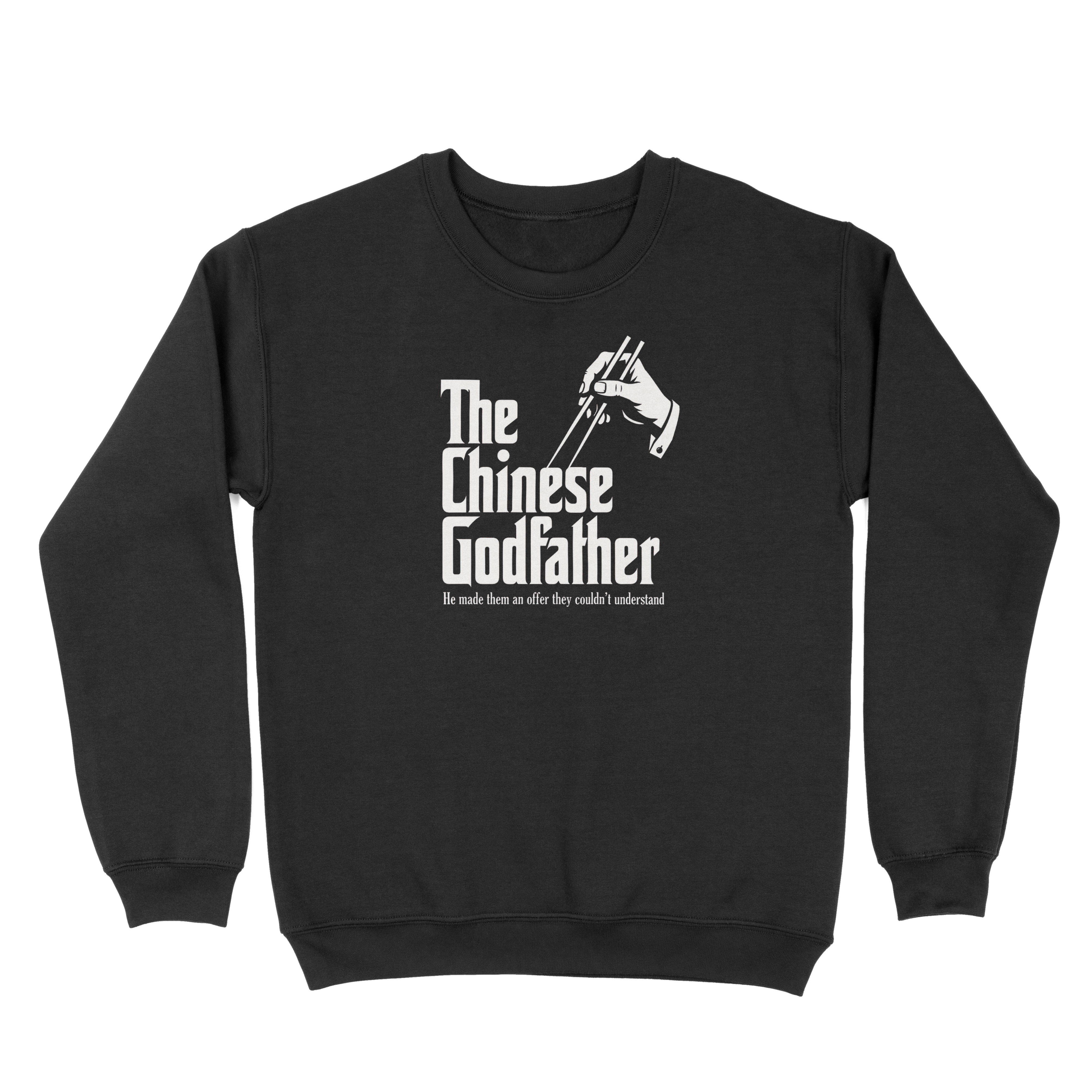 The Chinese Godfather - The Godfather Sweatshirt