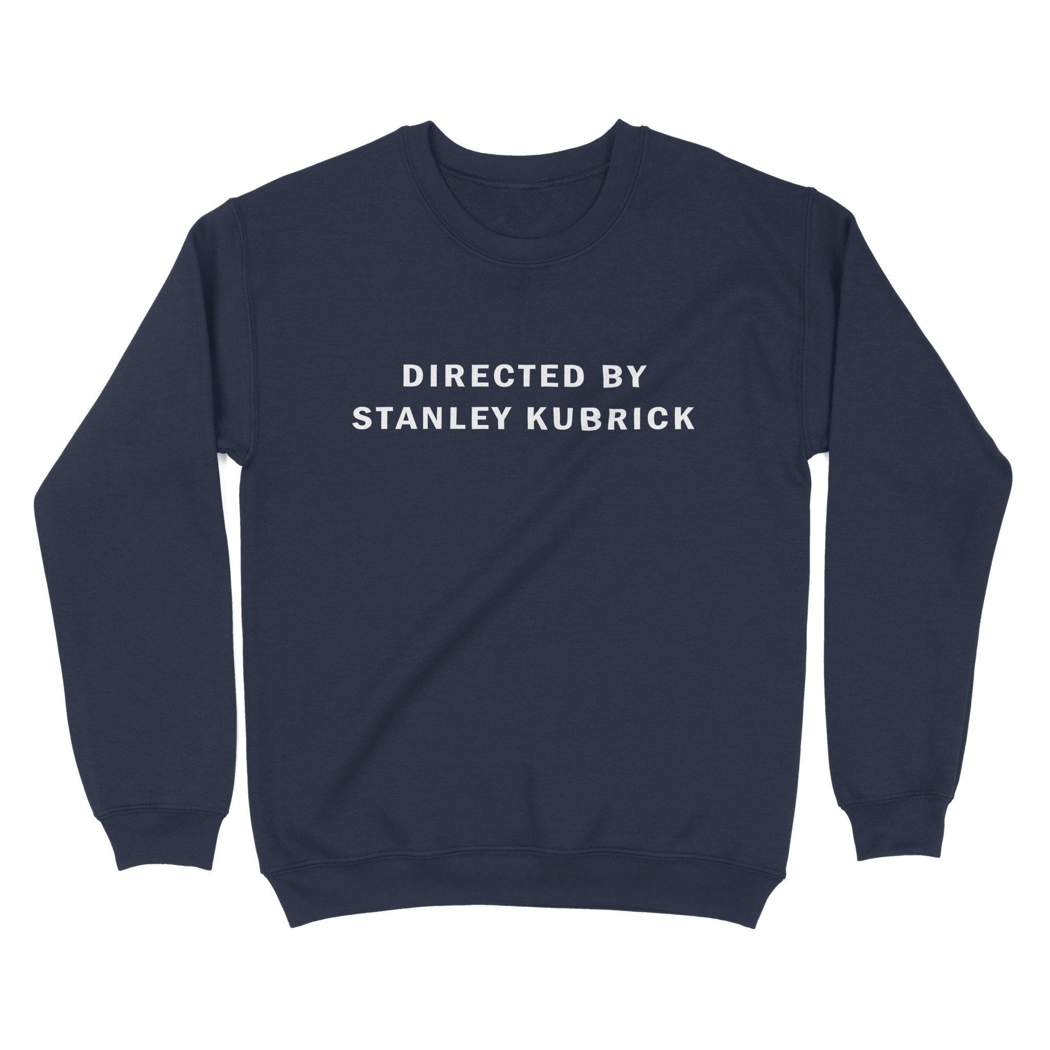 Directed by Stanley Kubrick - Sweatshirt - The Films Point