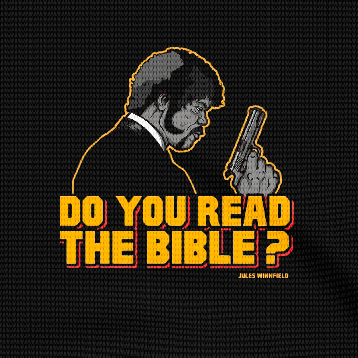 Do You Read the Bible? – Pulp Fiction Sweatshirt