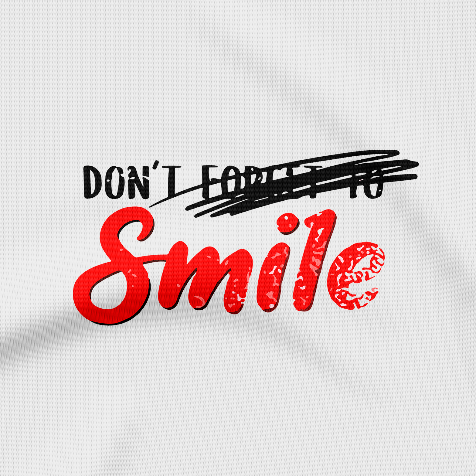 Don't Forget To Smile - Sweatshirt