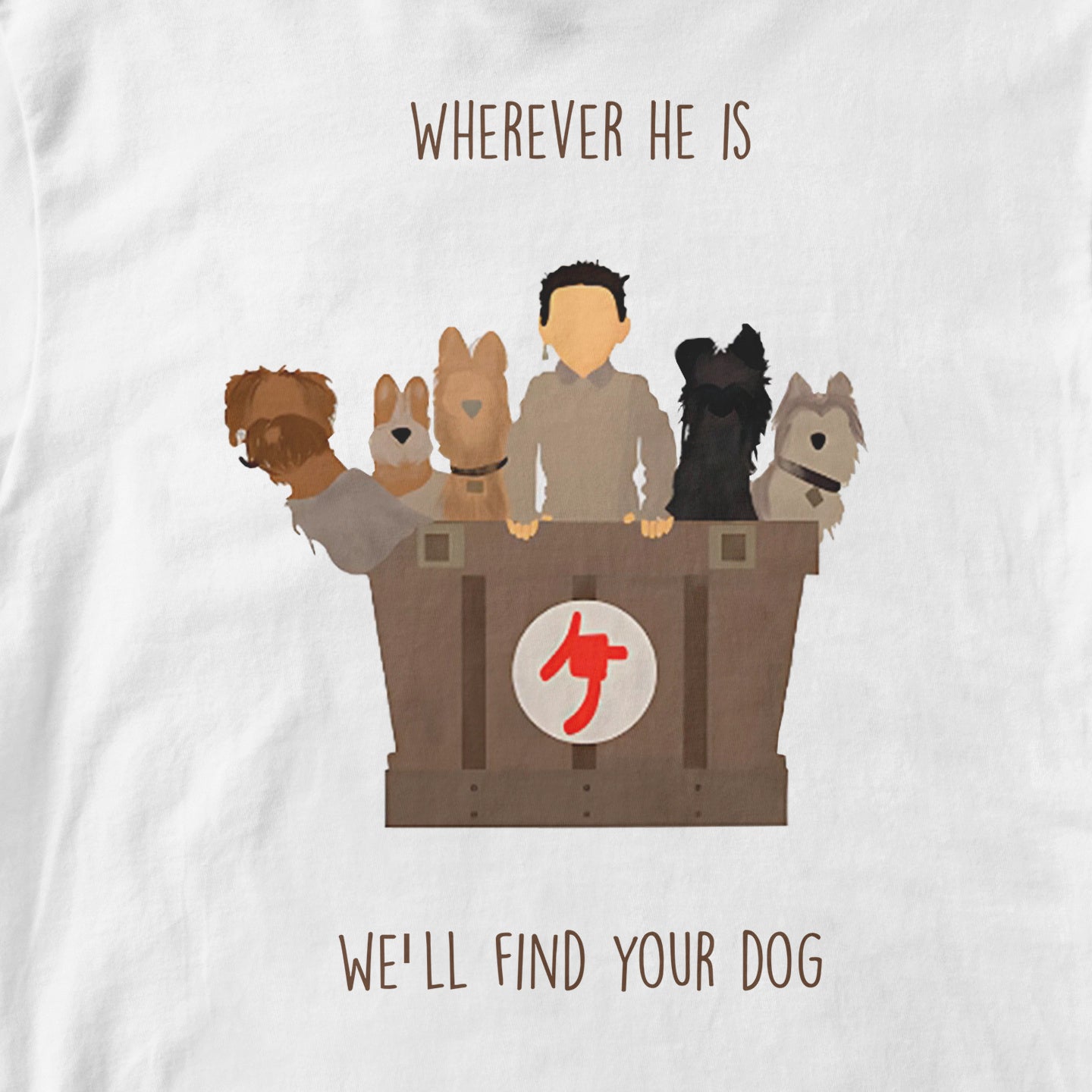 Isle of Dogs Quote Wes Anderson - T-Shirt