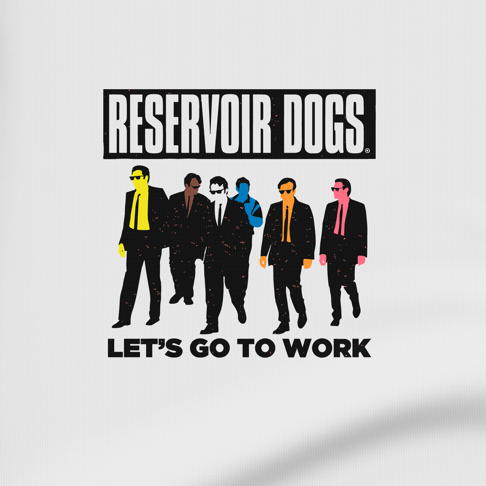 Reservoir Dogs  Let's Go to Work - T-Shirt