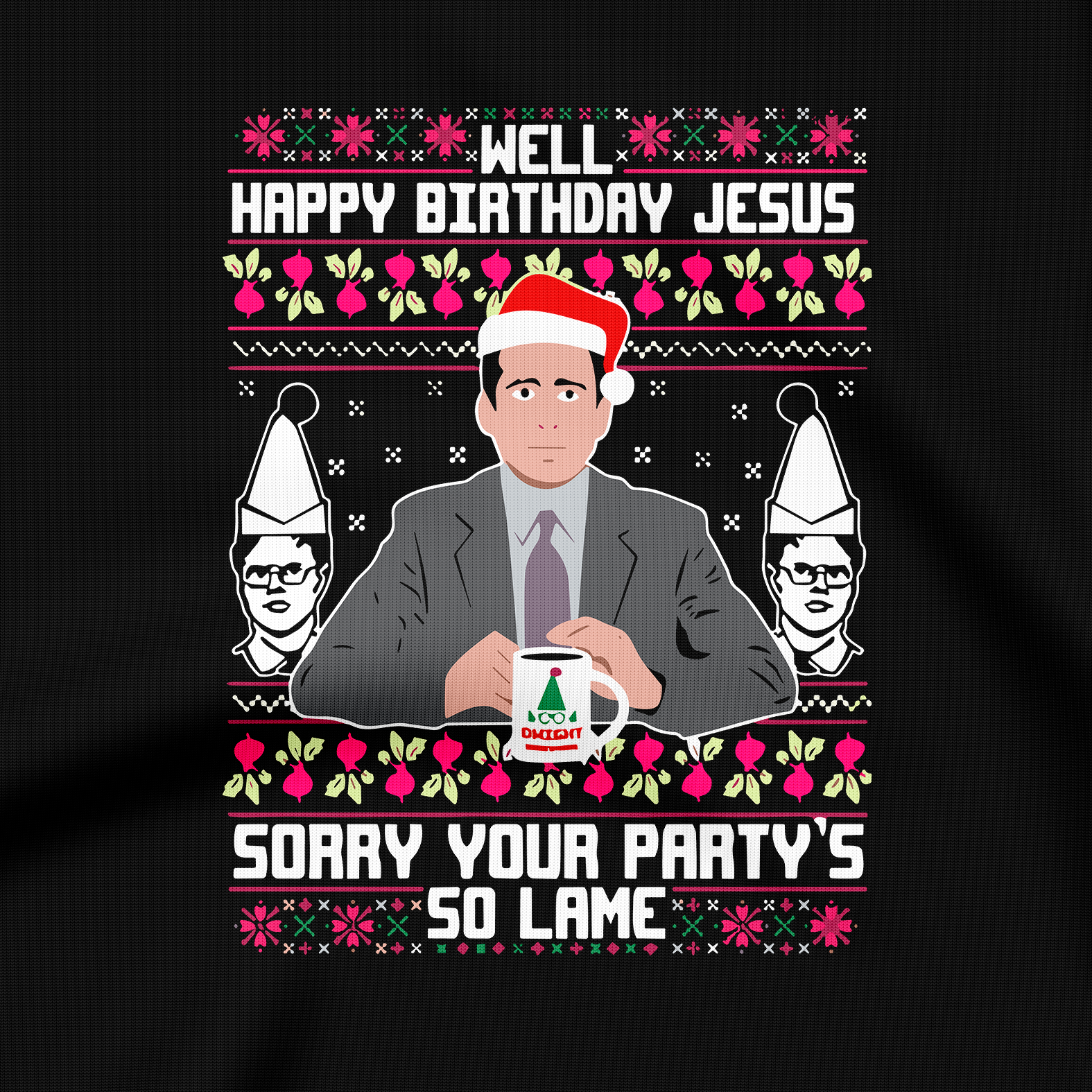 Sorry Your Party's So Lame The Office - Sweatshirt