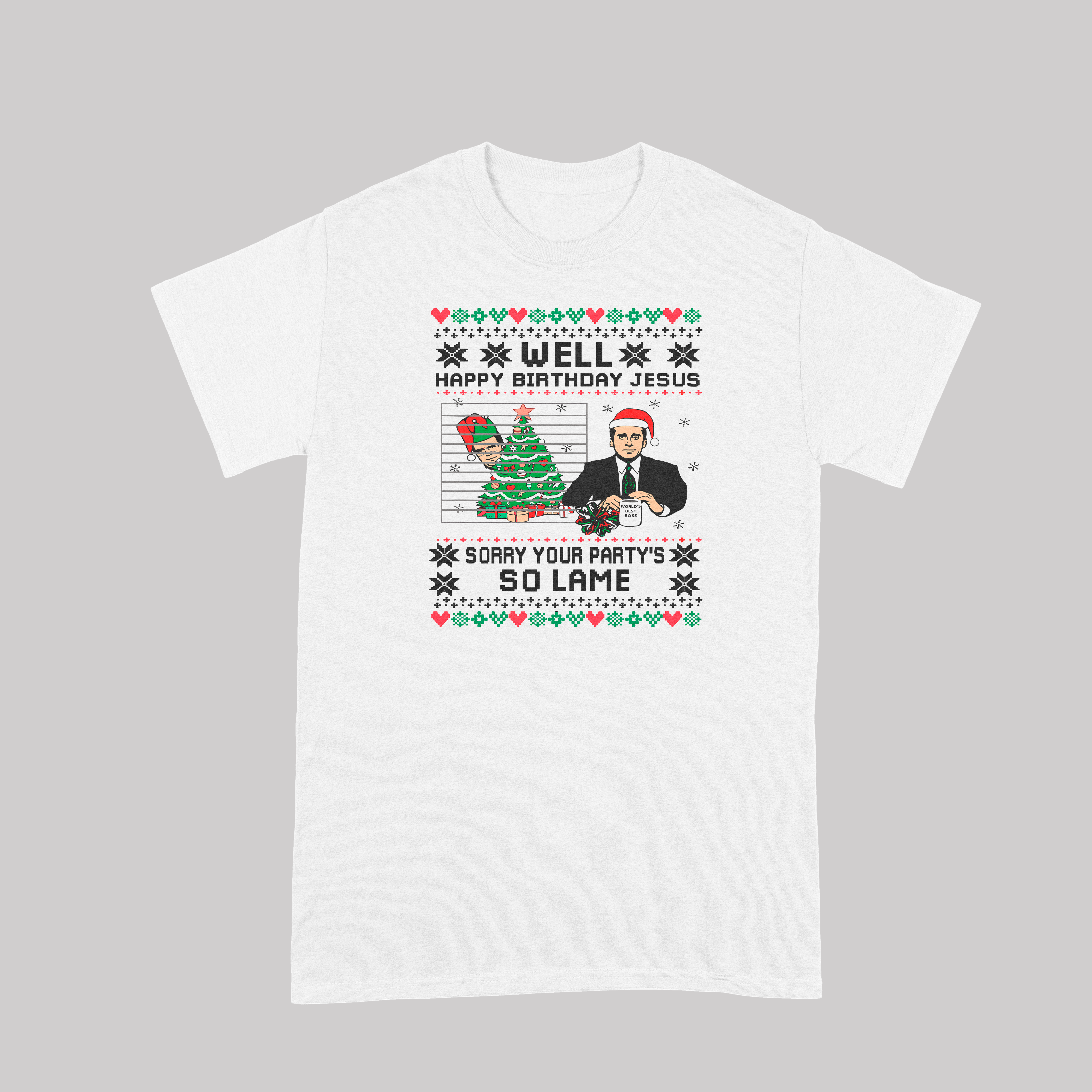 Well Happy Birthday Jesus - T-Shirt
