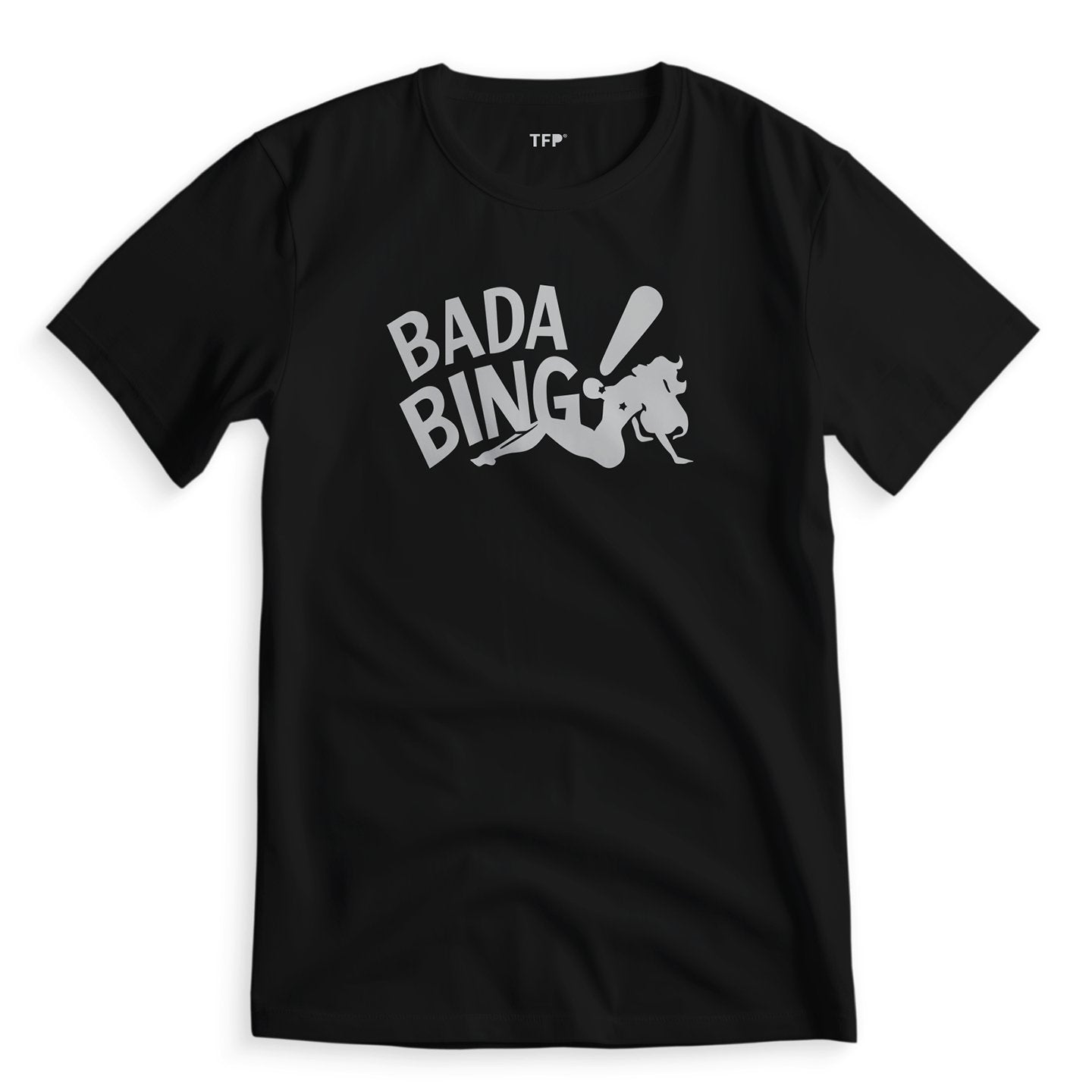 Bada bing! - T-Shirt