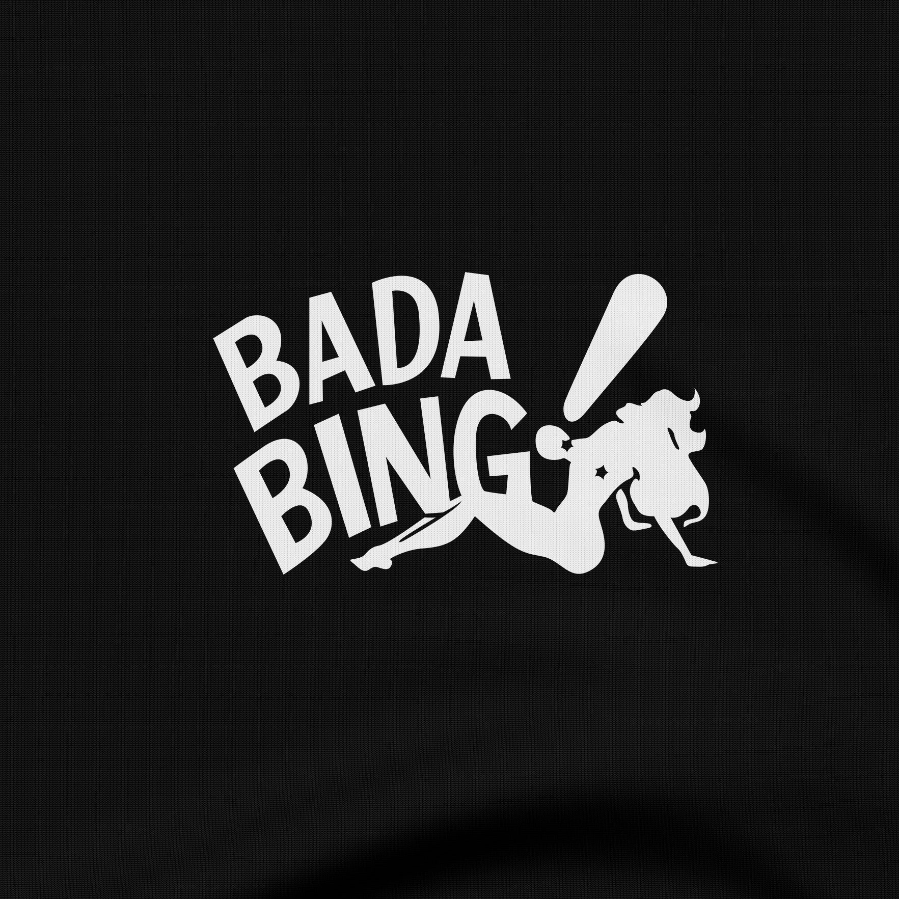 Bada bing! - Hoodie - The Films Point