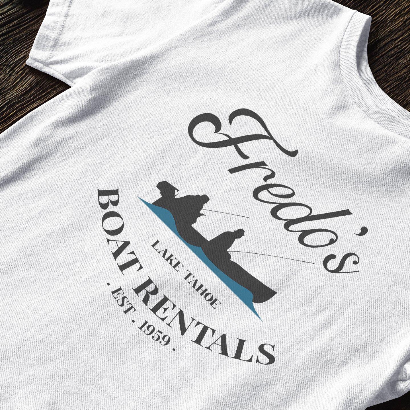 Fredo's Lake Tahoe Boat Rentals - T-Shirt