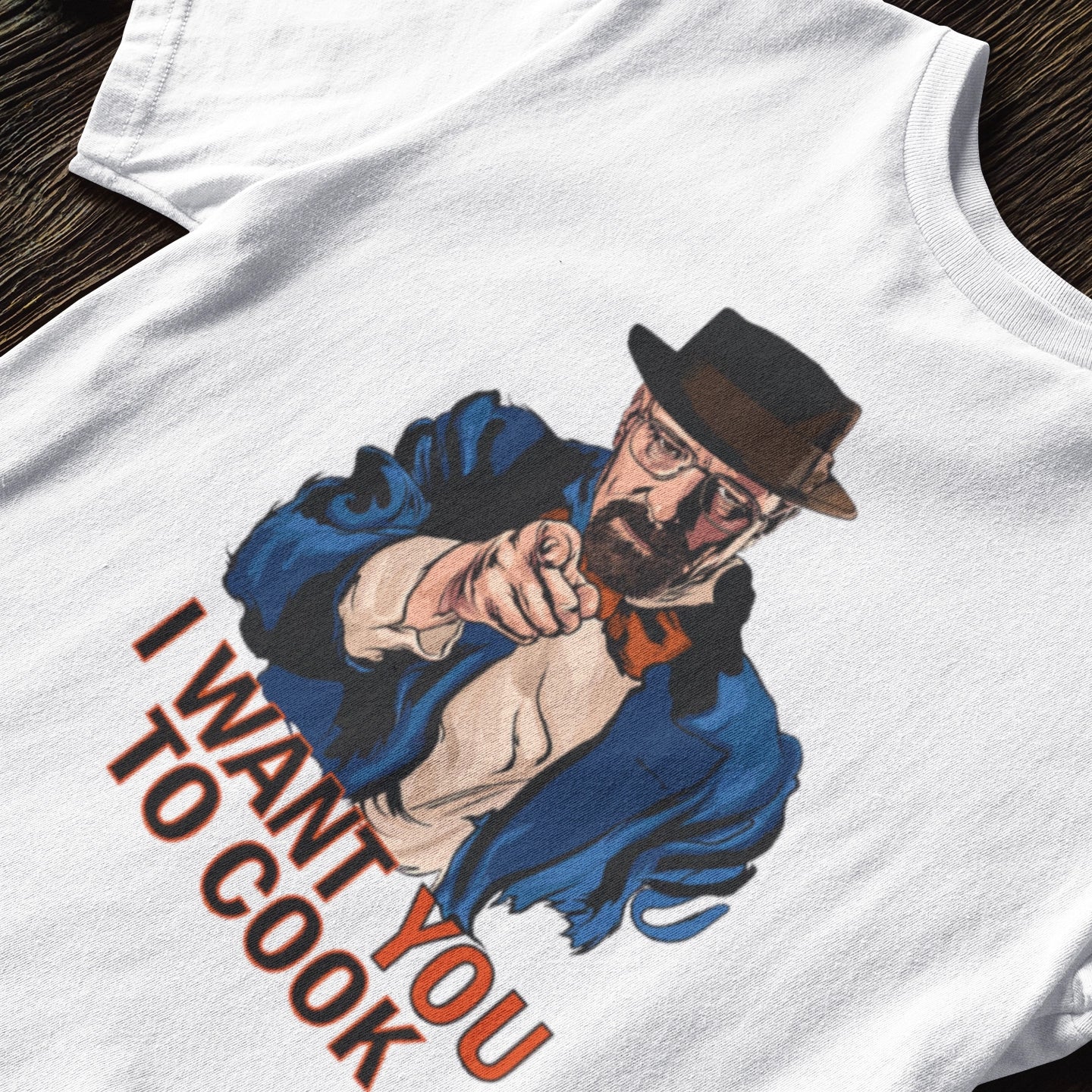 I Want You To Cook - T-Shirt