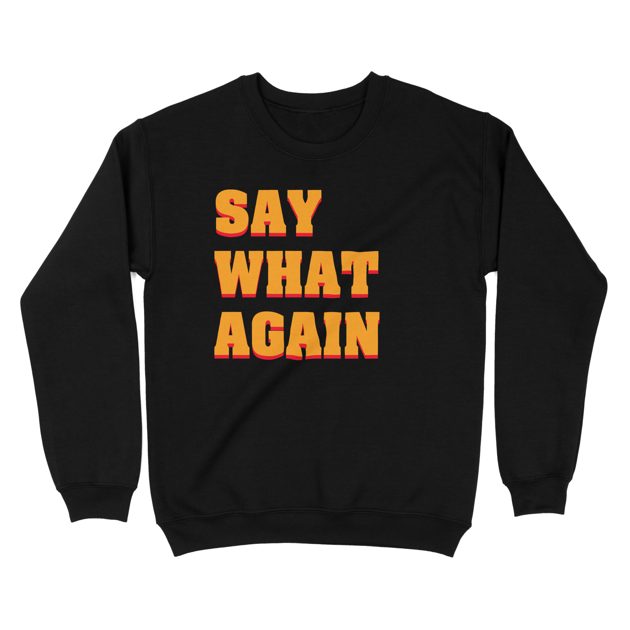 Say What Again Pulp Fiction - Sweatshirt - The Films Point