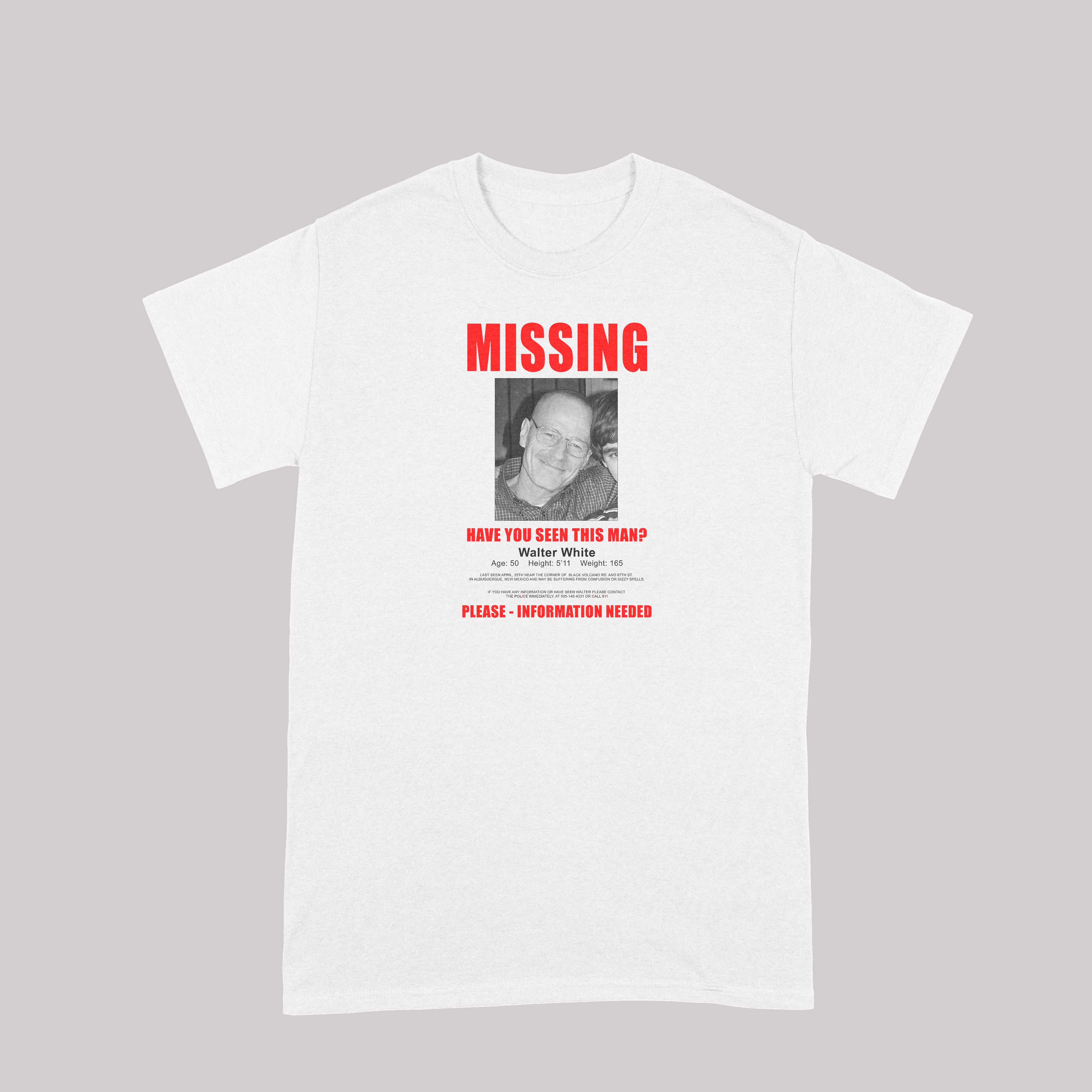 Walter White Missing - T-Shirt