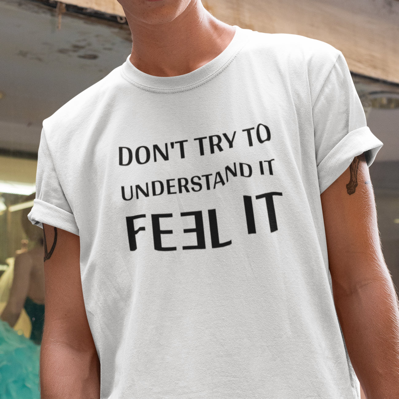 Don't Try to Understand It. Feel It Christopher Nolan - T-Shirt