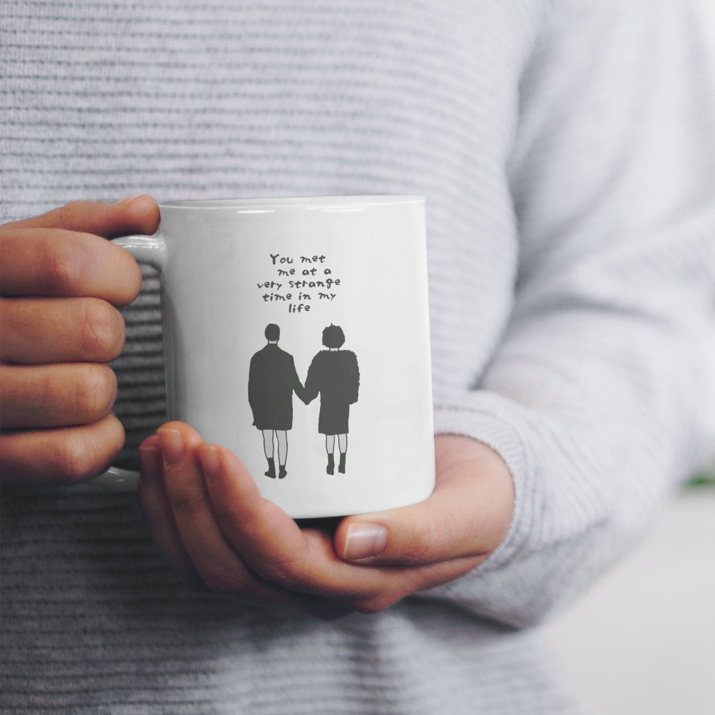 You Met Me at a Very Strange Time in My Life Fight Club - Mug